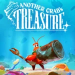 Trận chiến đầy màu sắc của chú cua trong Another Crab's Treasure, minh họa lối chơi Souls-like độc đáo